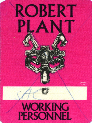 Robert Plant All-Access Pass, Sacramento 6/16/88